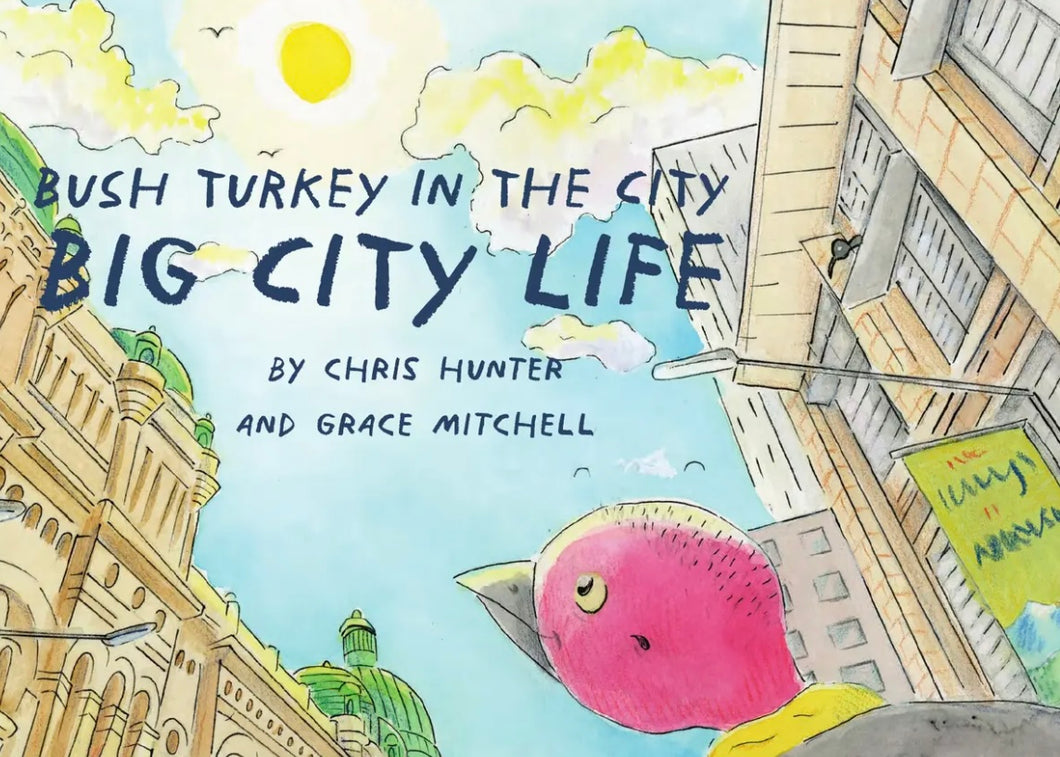 Bush Turkey in The City: Big City Life