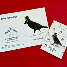 Load image into Gallery viewer, Crow Scrooge pin with Gift Card
