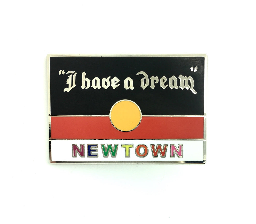 Newtown ‘i have a dream’ pin